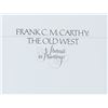 Image 7 : Frank C. McCarthy ,"The Old West" Ltd Ed. Signed