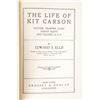 Image 5 : "Life Of Kit Carson", Edward S. Ellis, 1889 1st Ed