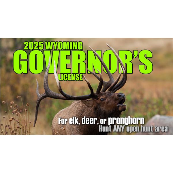 2025 Wyoming Governor's License - deer, elk, or pronghorn