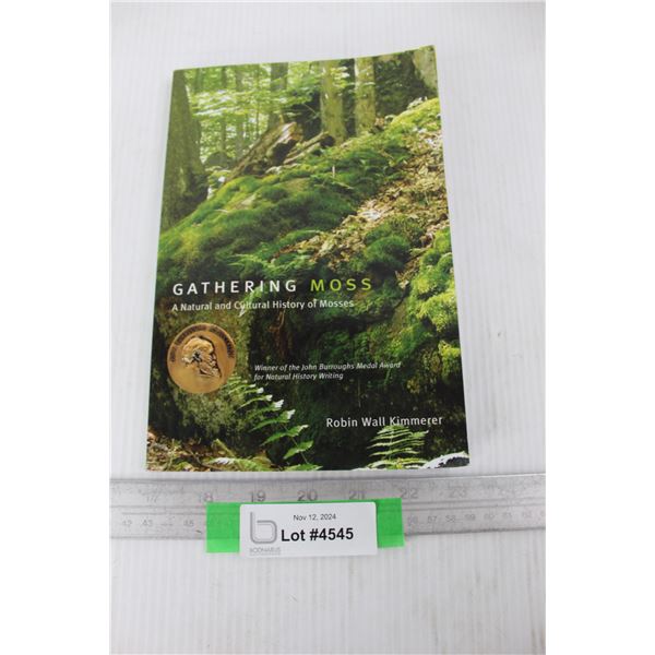 Gathering Moss A Natural And Cultural History Of Mosses Book