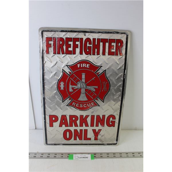 Metal Sign - "Firefighter Parking Only" 18" x 12"