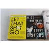 Image 2 : (3) Books - Let That Sh*t Go, The Story Sisters by Alice Hoffman and The Girl Who Kicked The Hornet'