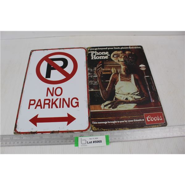 (2) Fantasy Signs, No Parking ,Coors Beer E.T. Motor Oil- Both 12'' x 8''