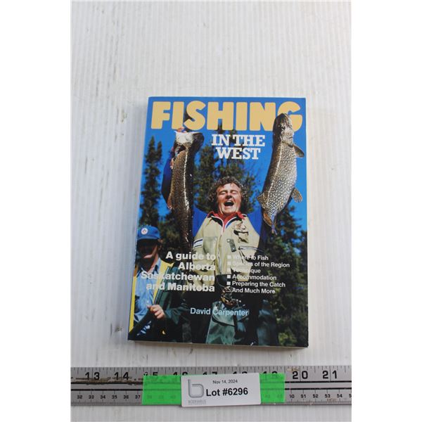 Fishing in the West by David Carpenter