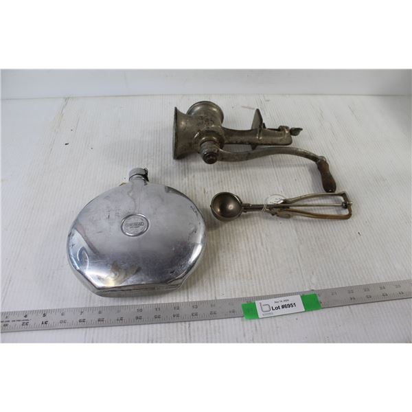 Meat Grinder, Ice Cream Scoop, Flask