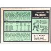 Image 2 : 1971-72 O-PEE-CHEE ROGIE VACHON (HOF)