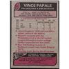 Image 2 : 1977 TOPPS VINCE PAPALE (HOF)