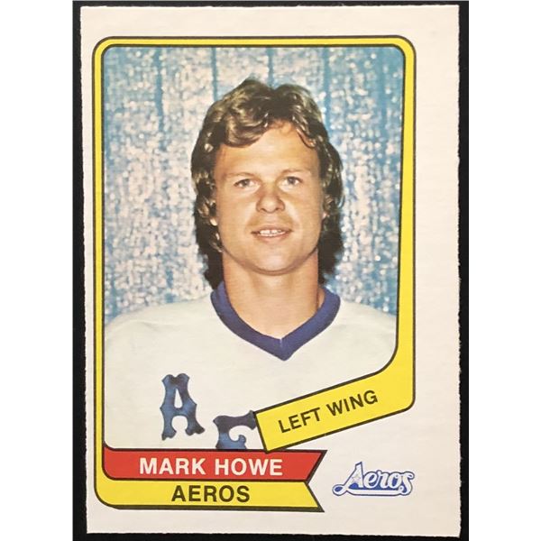 1976-77 O-PEE-CHEE WHA MARK HOWE (HOF)