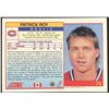 Image 2 : 1992 SCORE PATRICK ROY (HOF)
