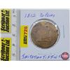 Image 1 : Lower Canada Merchant Token 1812 Half Penny "Imitation Tiffin Token"  (Imitations of Tiffin tokens a