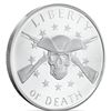 Image 1 : 1-OZ LIBERTY OR DEATH BU SILVER ROUND 2021