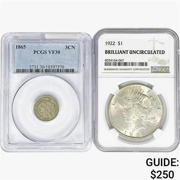 [2] 1865&1922 1 3CN, 1 $1 NGC/PCGS