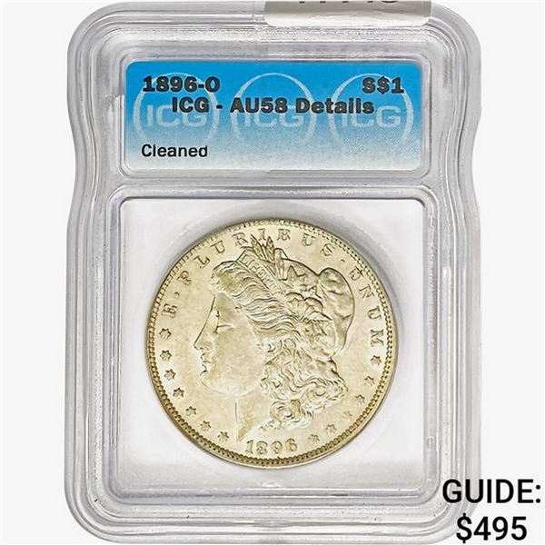 1896-O Morgan Silver Dollar ICG AU58 Details
