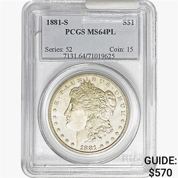 1881-S Morgan Silver Dollar PCGS MS64 PL