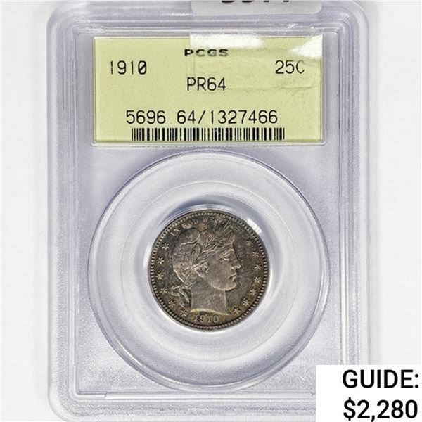 1910 Barber Quarter PCGS PR64
