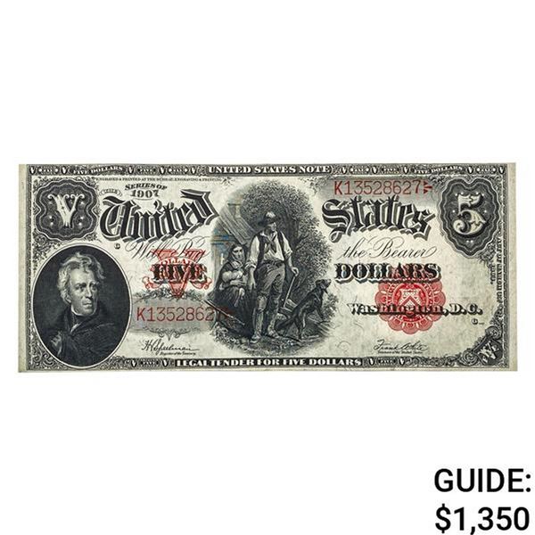 1907 $5 "WOODCHOPPER" LEGAL TENDER NOTE AU