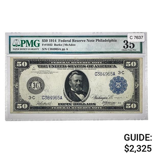 1914 $50 FRN PHILADELPHIA, PA PMG VF-35