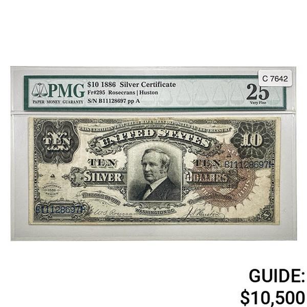 1886 $10 "TOMBSTONE" SILVER CERT. PMG VF-25