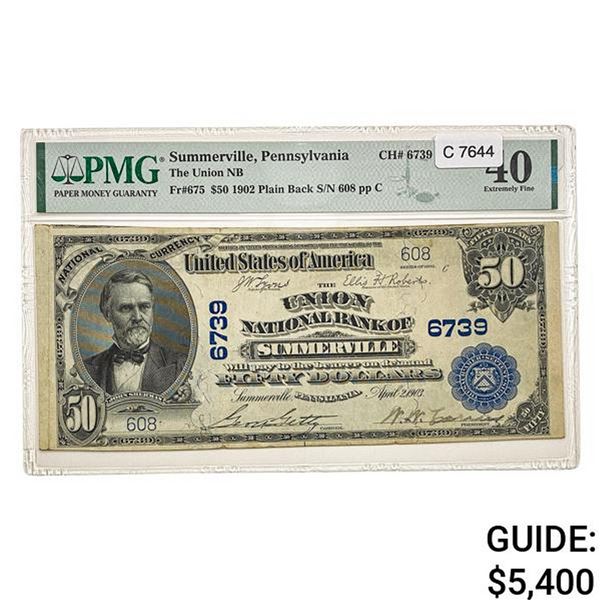 1902 $50 UNION NB SUMMERVILLE, PA CH. #6739 PMG EF-40