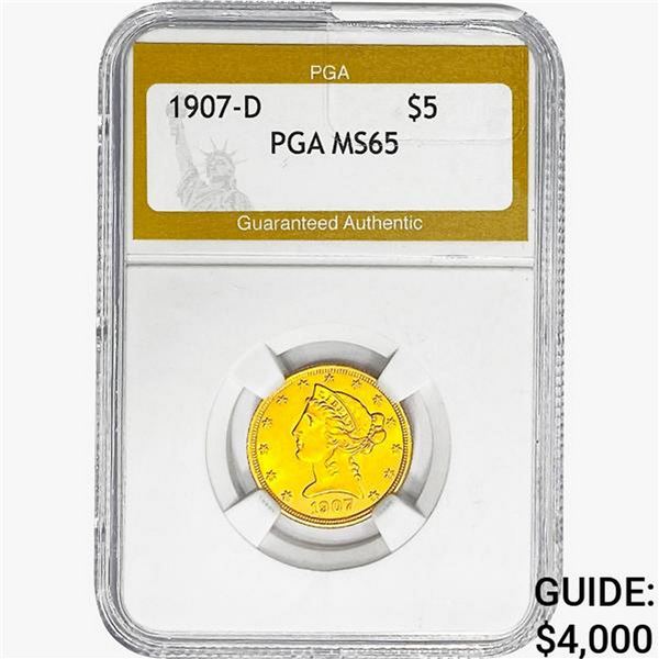 1907-D $5 Gold Half Eagle PGA MS65