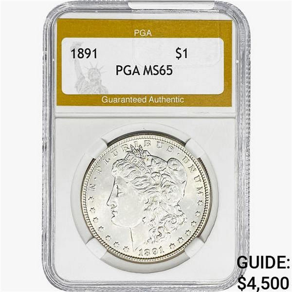 1891 Morgan Silver Dollar PGA MS65