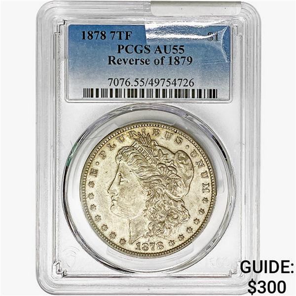 1878 Morgan Silver Dollar PCGS AU55 REV 79