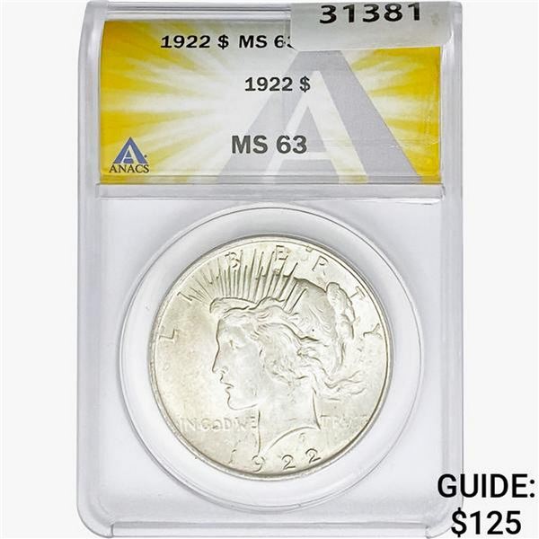 1922 Silver Peace Dollar ANACS MS63