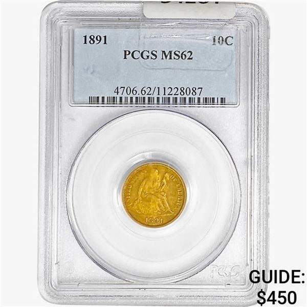 1891 Seated Liberty Dime PCGS MS62