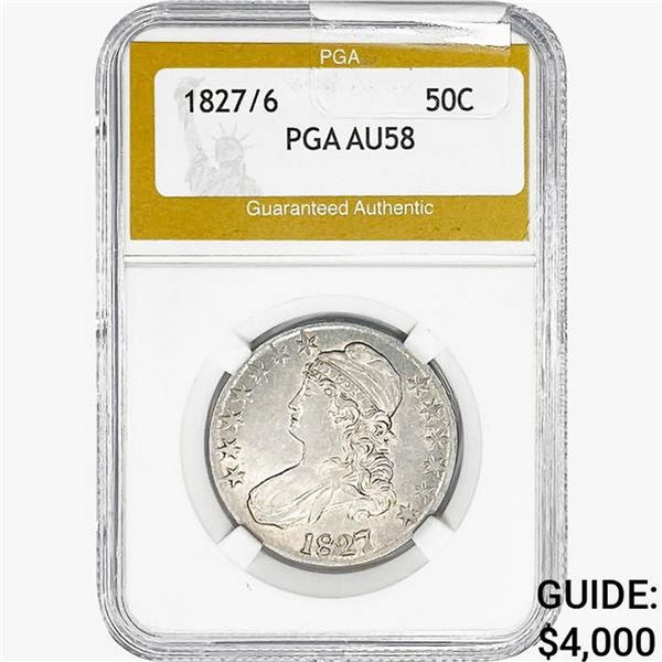 1827/6 Capped Bust Half Dollar PGA AU58