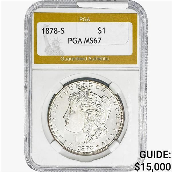1878-S Morgan Silver Dollar PGA MS67