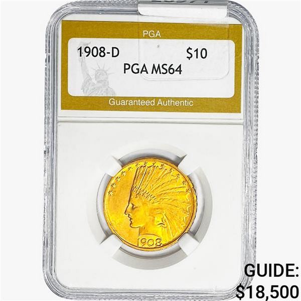 1908-D $10 Gold Eagle PGA MS64