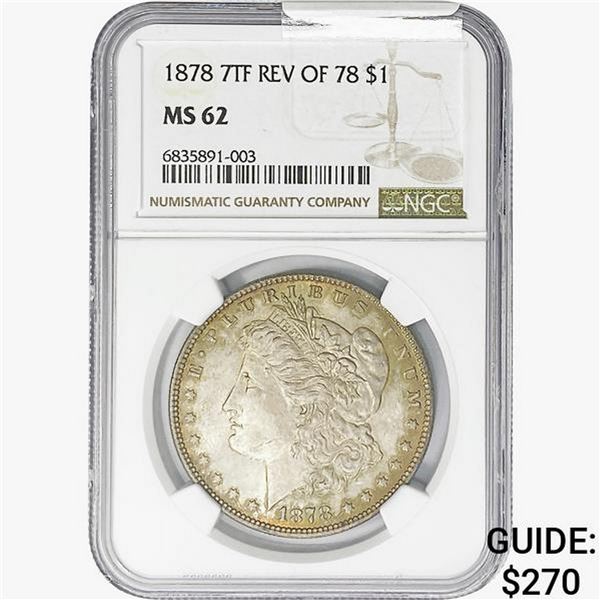 1878 Morgan Silver Dollar NGC MS62 REV 78