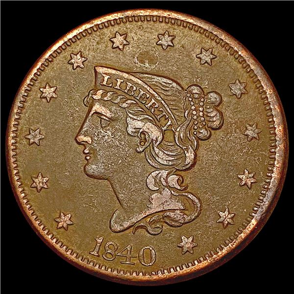1840 Braided Hair Large Cent NEARLY UNCIRCULATED