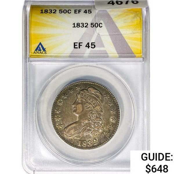 1832 Capped Bust Half Dollar ANACS EF45 Super PQ