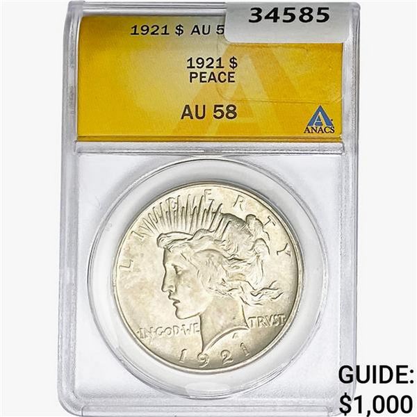 1921 Silver Peace Dollar ANACS AU58