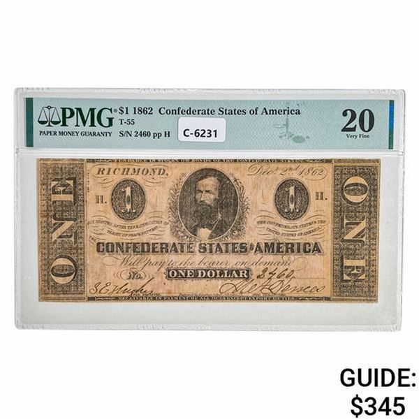 T-55 1862 $1 CSA CONFEDERATE NOTE PMG VF-20