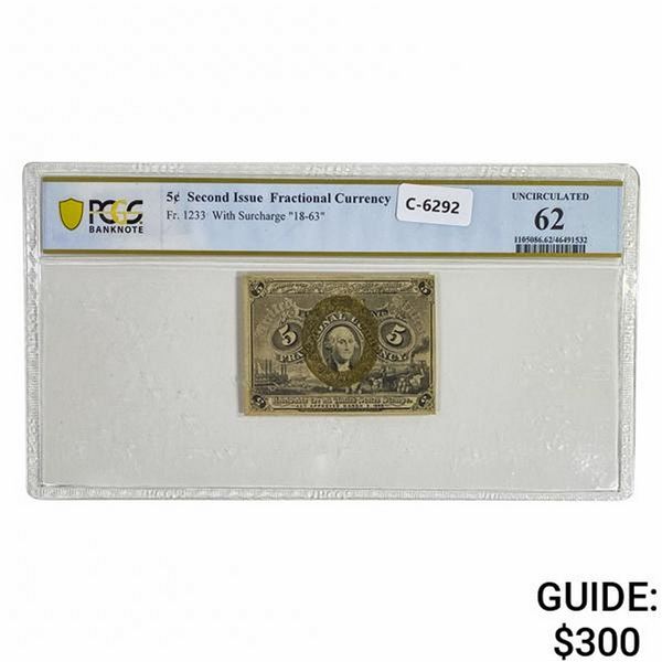 5 CENTS SECOND ISSUE FRACTIONAL PCGS UNC-62