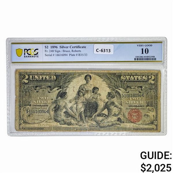 1896 $2 EDUCATIONAL SILVER CERTIFICATE PCGS VG-10