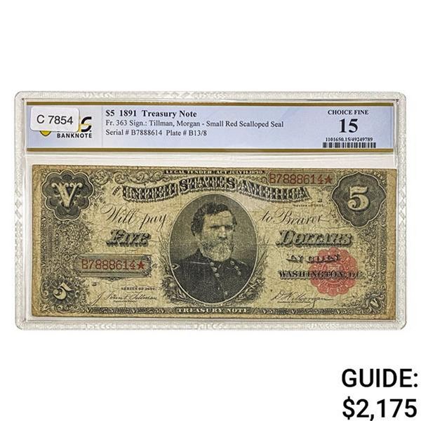 FR. 363 1891 $5 THOMAS TREASURY NOTE PCGS F-15