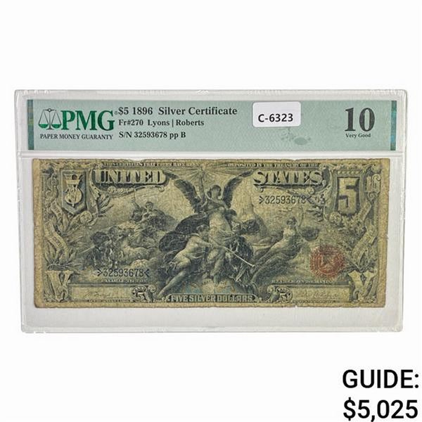 1896 $5 EDUCATIONAL SILVER CERTIFICATE PMG VG-10