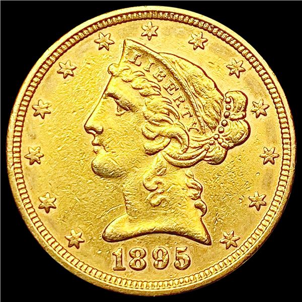 1895 $5 Gold Half Eagle CHOICE AU