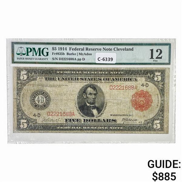 1914 $5 RED SEAL FRN CLEVELAND, OH PMG F-12