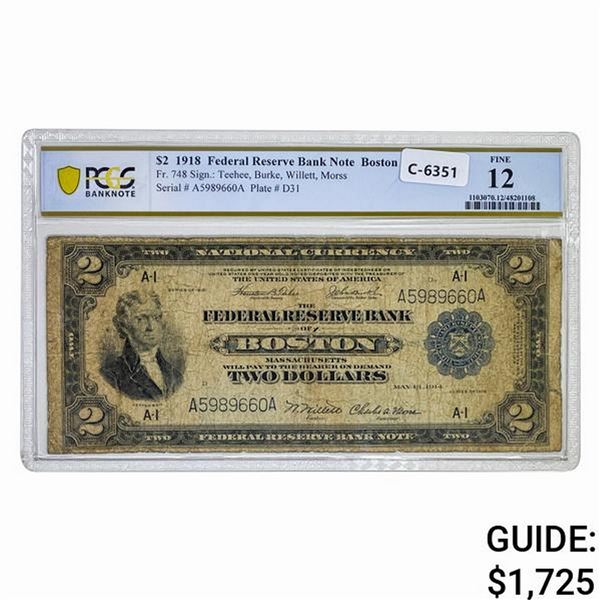 1918 $2 BATTLESHIP FRBN BOSTON, MA PCGS F-12