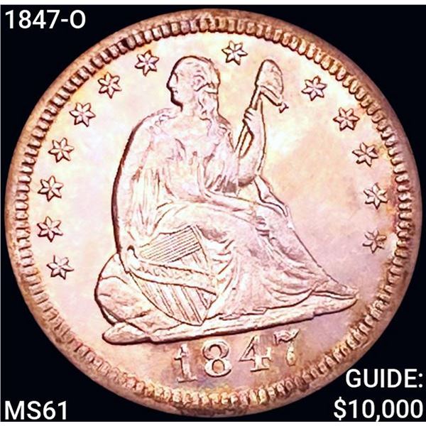 1847-O Seated Liberty Quarter UNCIRCULATED