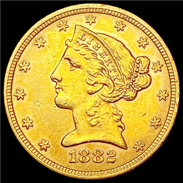 1882 $5 Gold Half Eagle CHOICE AU