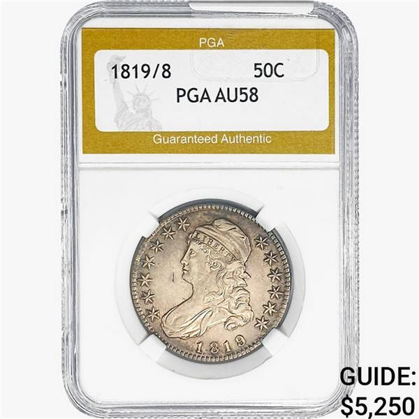 1819/8 Capped Bust Half Dollar PGA AU58