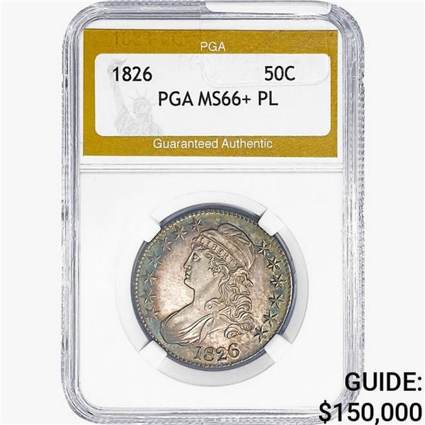1826 Capped Bust Half Dollar PGA MS66+ PL