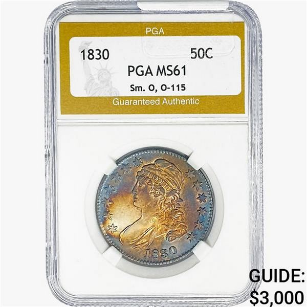 1830 Capped Bust Half Dollar PGA MS61 Sm. O, O-115