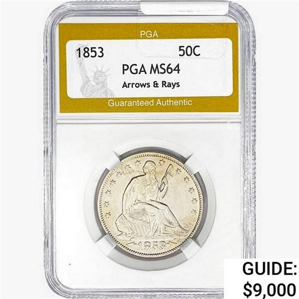 1853 Seated Liberty Half Dollar PGA MS64 Arrws&Rays
