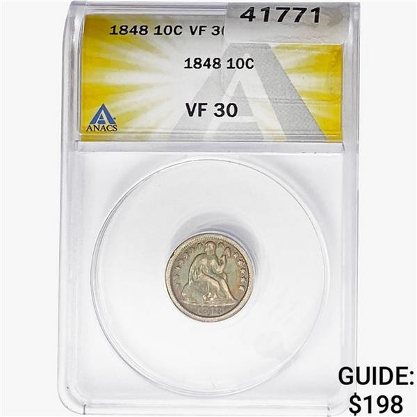 1848 Seated Liberty Dime ANACS VF30